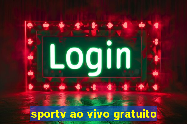 sportv ao vivo gratuito